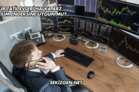 Sur Tatil Evleri Halka Arz Katılım Endeksine Uygun mu?