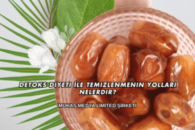 Detoks Diyeti İle Temizlenmenin Yolları Nelerdir?
